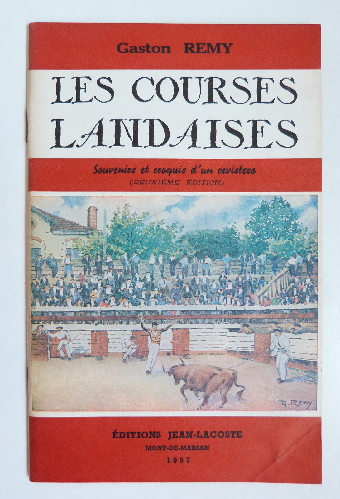 Les courses landaises. Souvenirs et croquis d'un revistero.