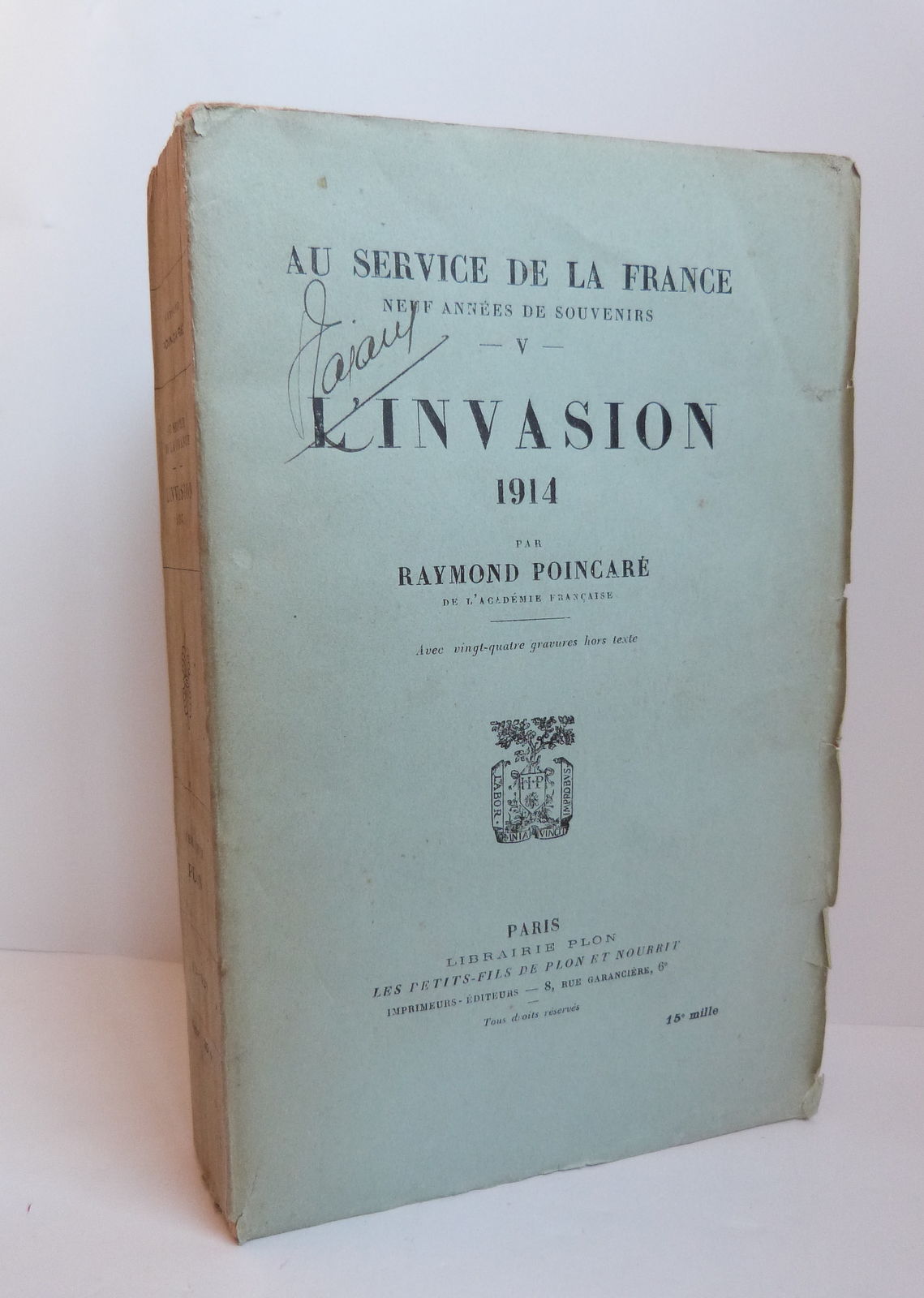 Au service de la France. L'invasion 1914. Tome V.