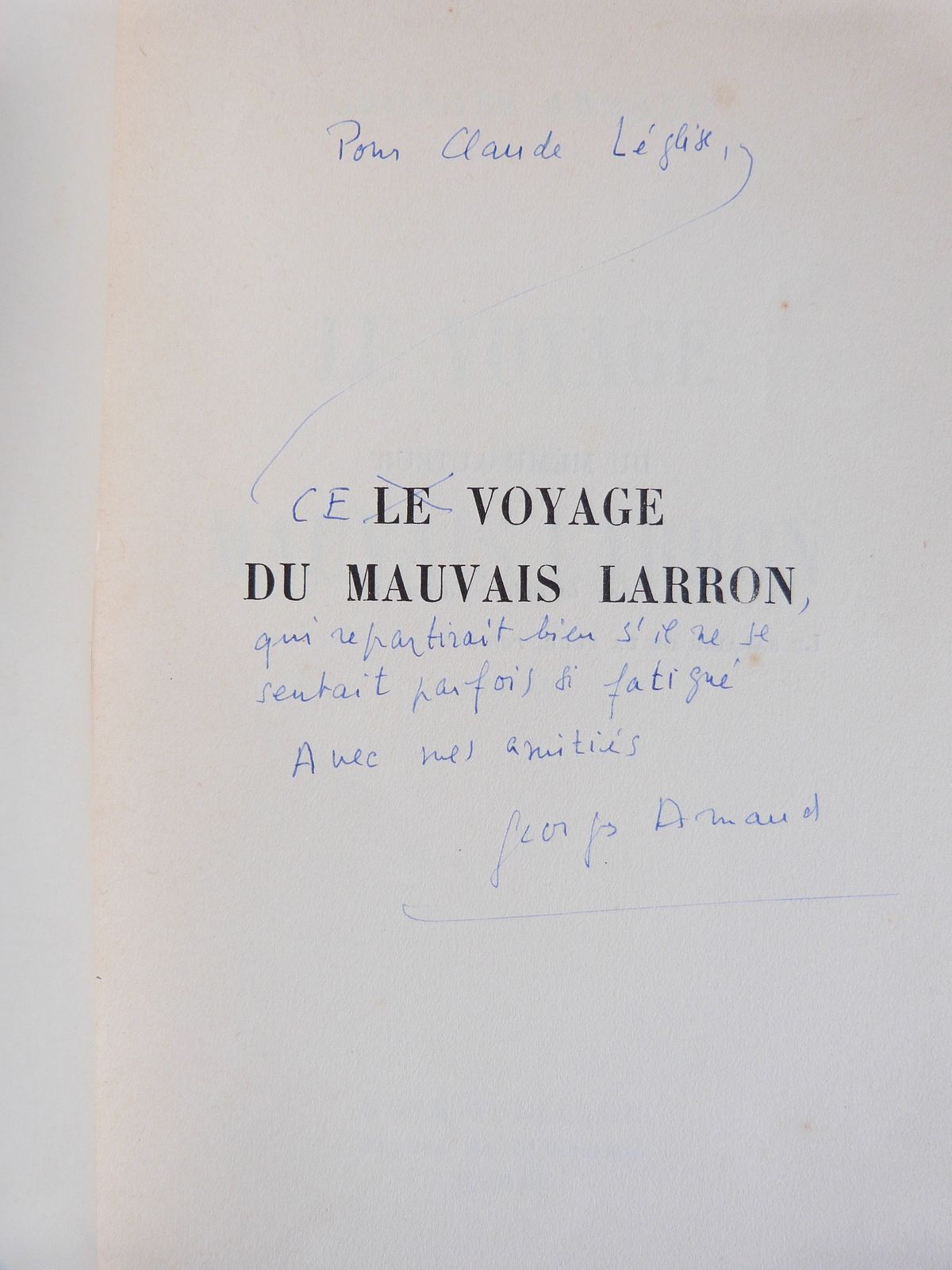 Le Voyage du mauvais larron.