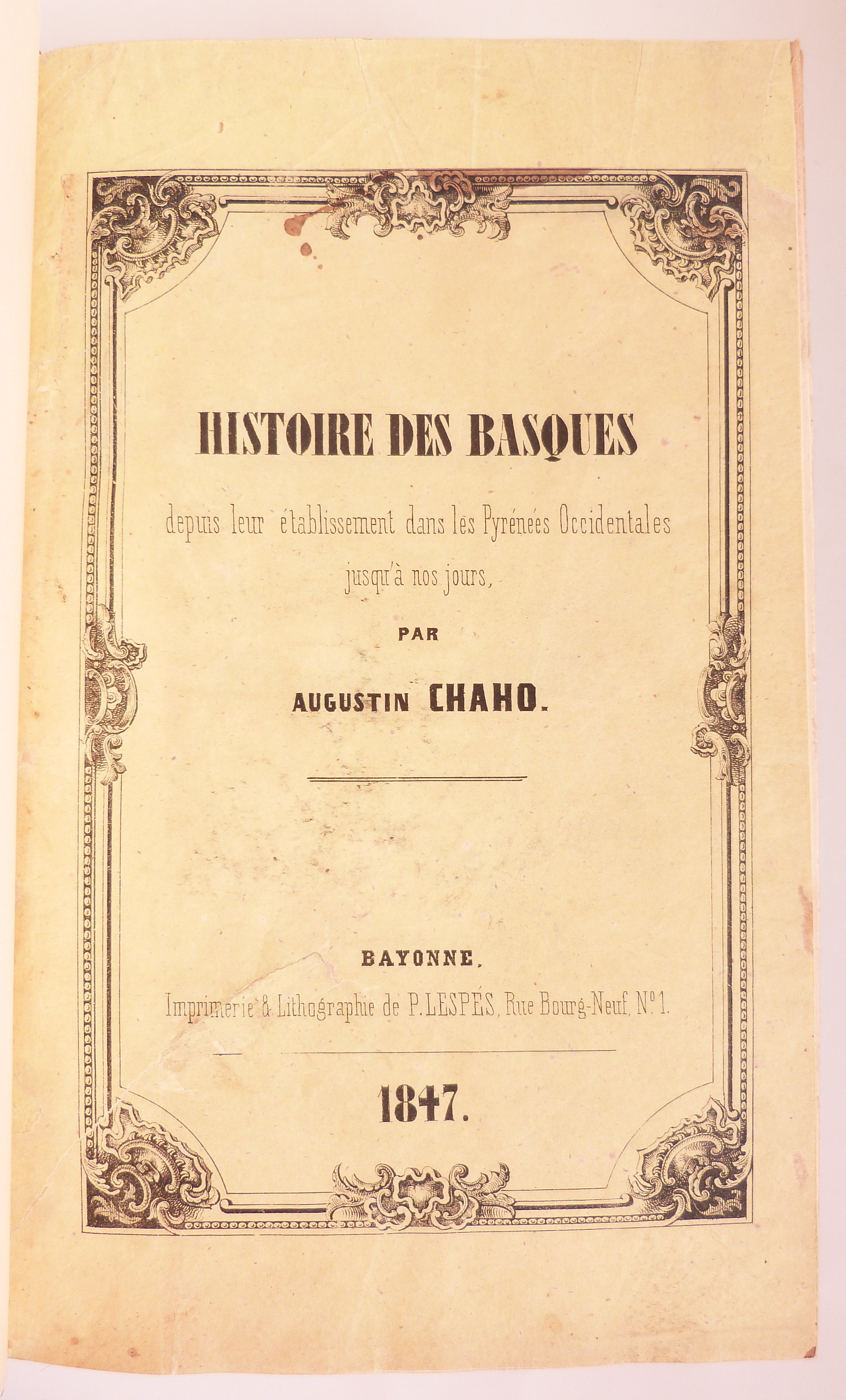 Histoire primitive des Euskeriens-Basques, langues, poésie, meurs et caractère de ce peuple.