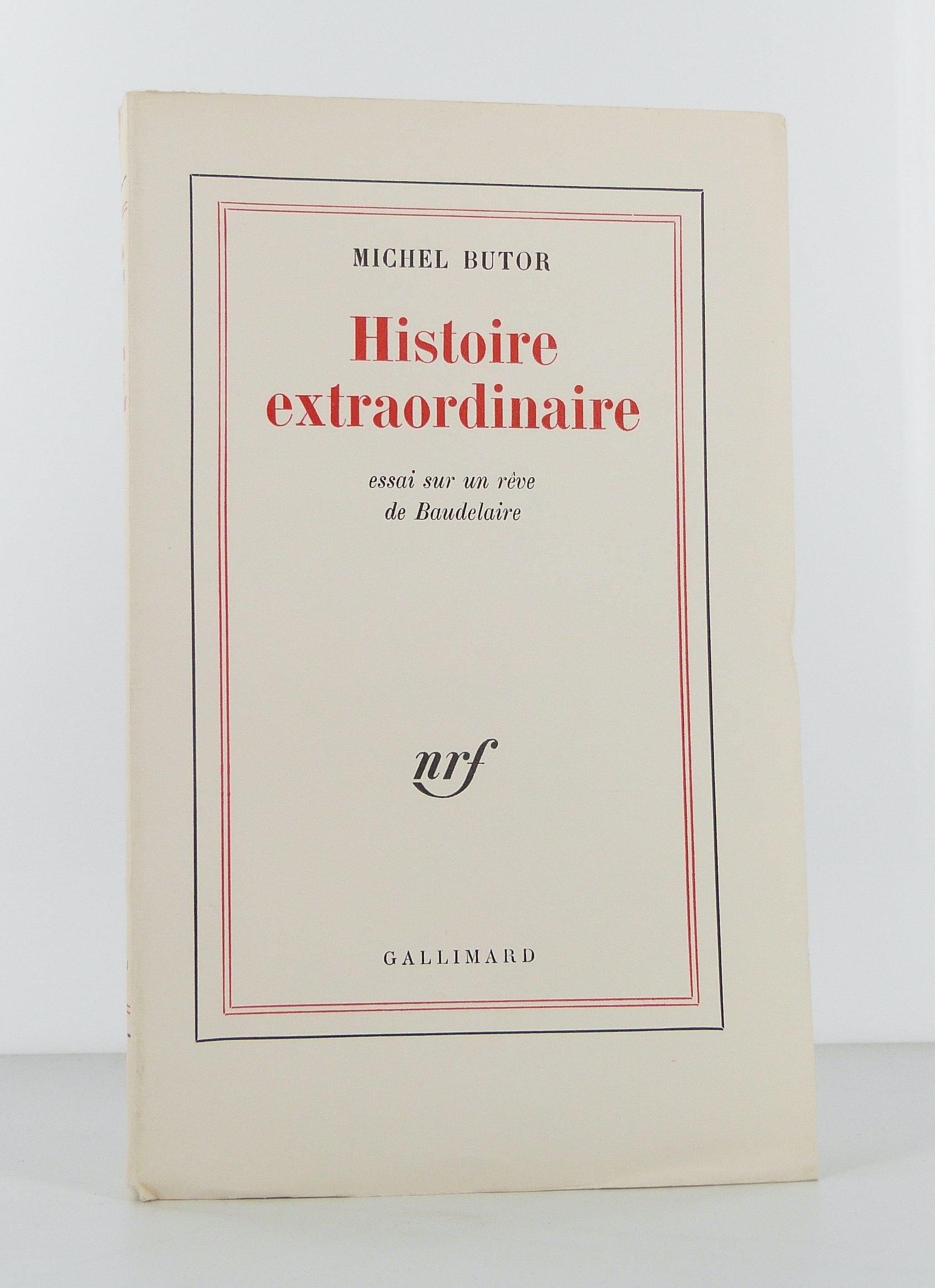 Histoire extraordinaire. Essai sur un rêve de Baudelaire. 