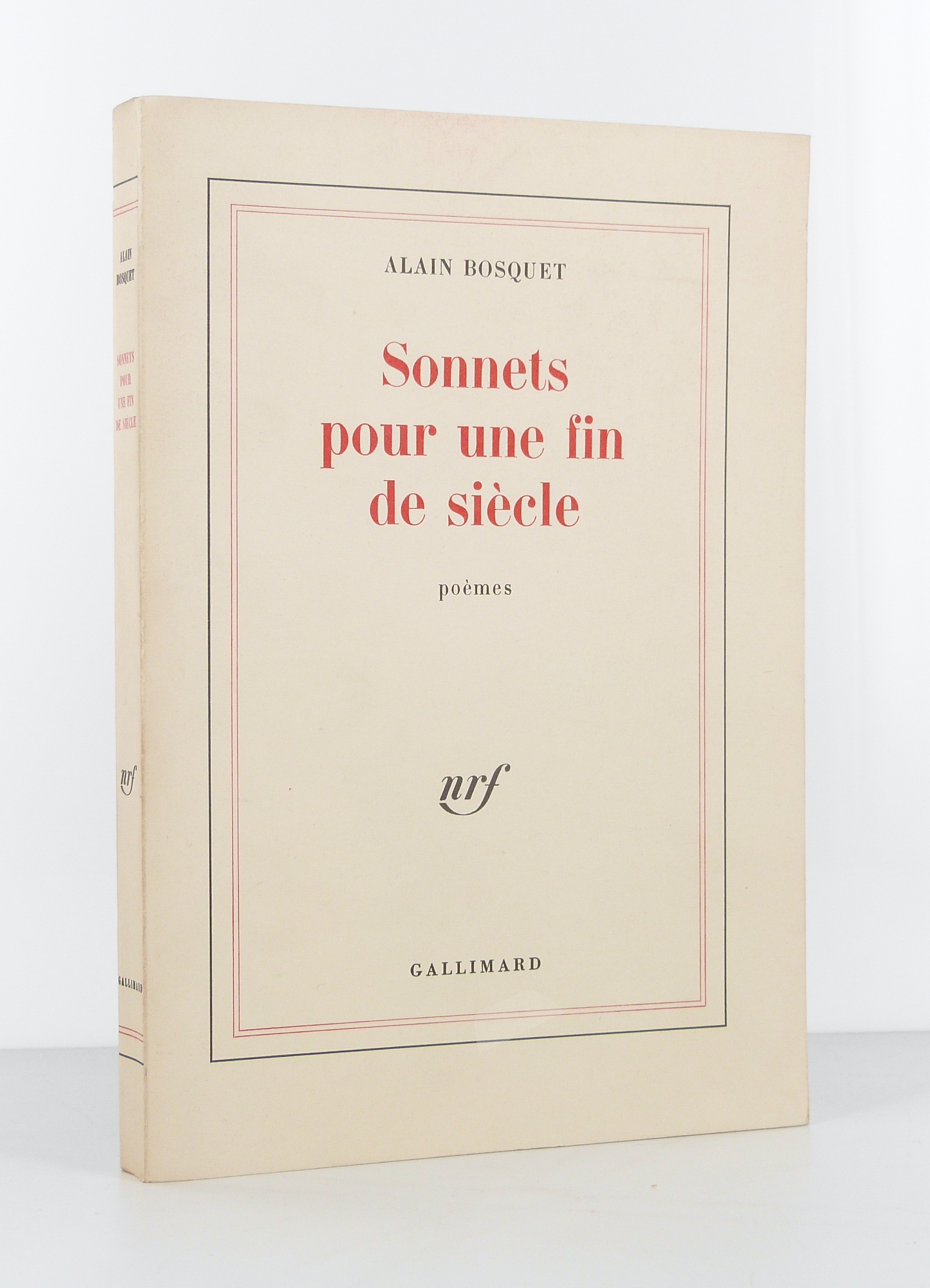 Sonnets pour une fin de siècle. Poèmes.