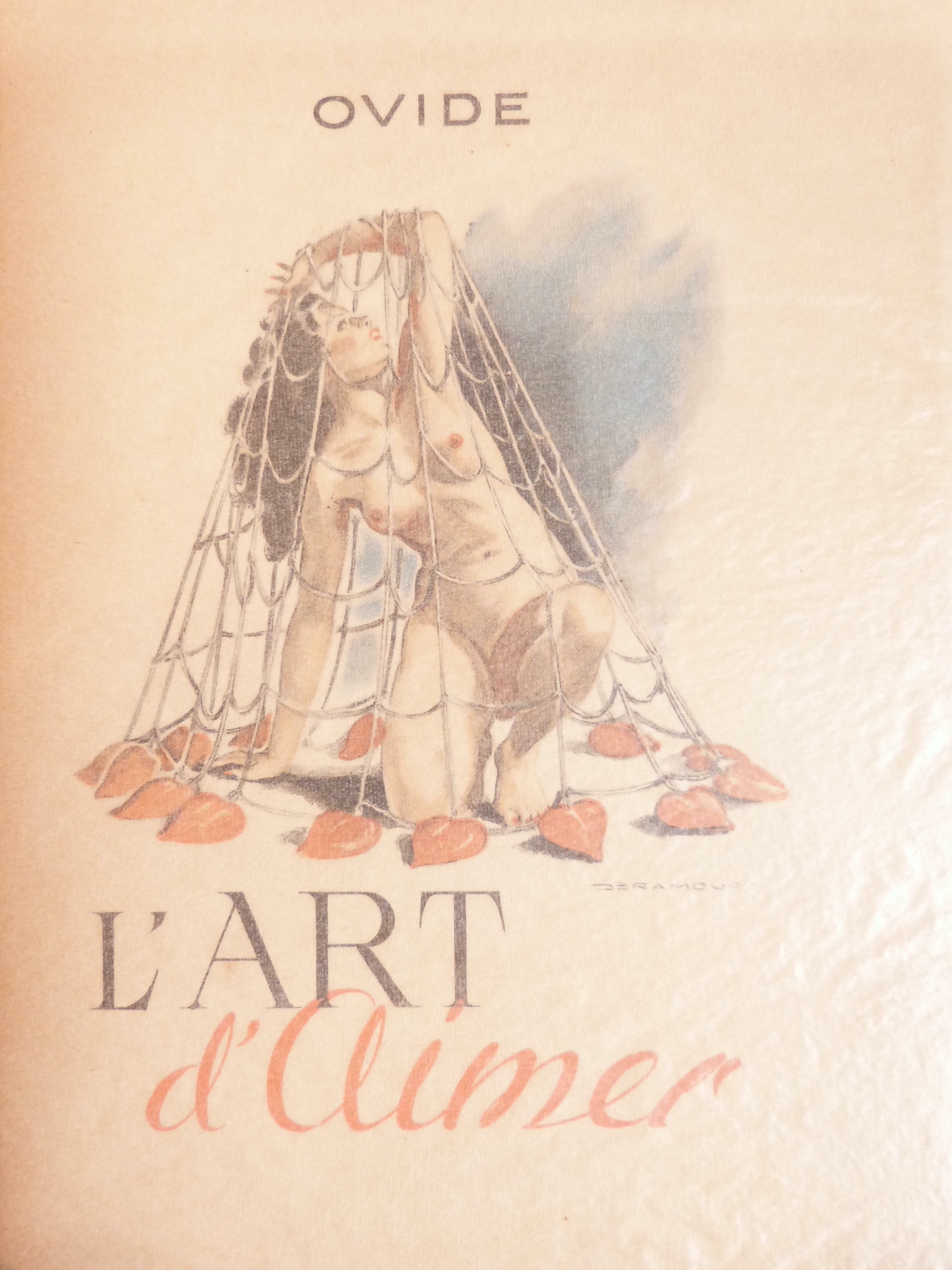 L'art d'aimer. Les amours