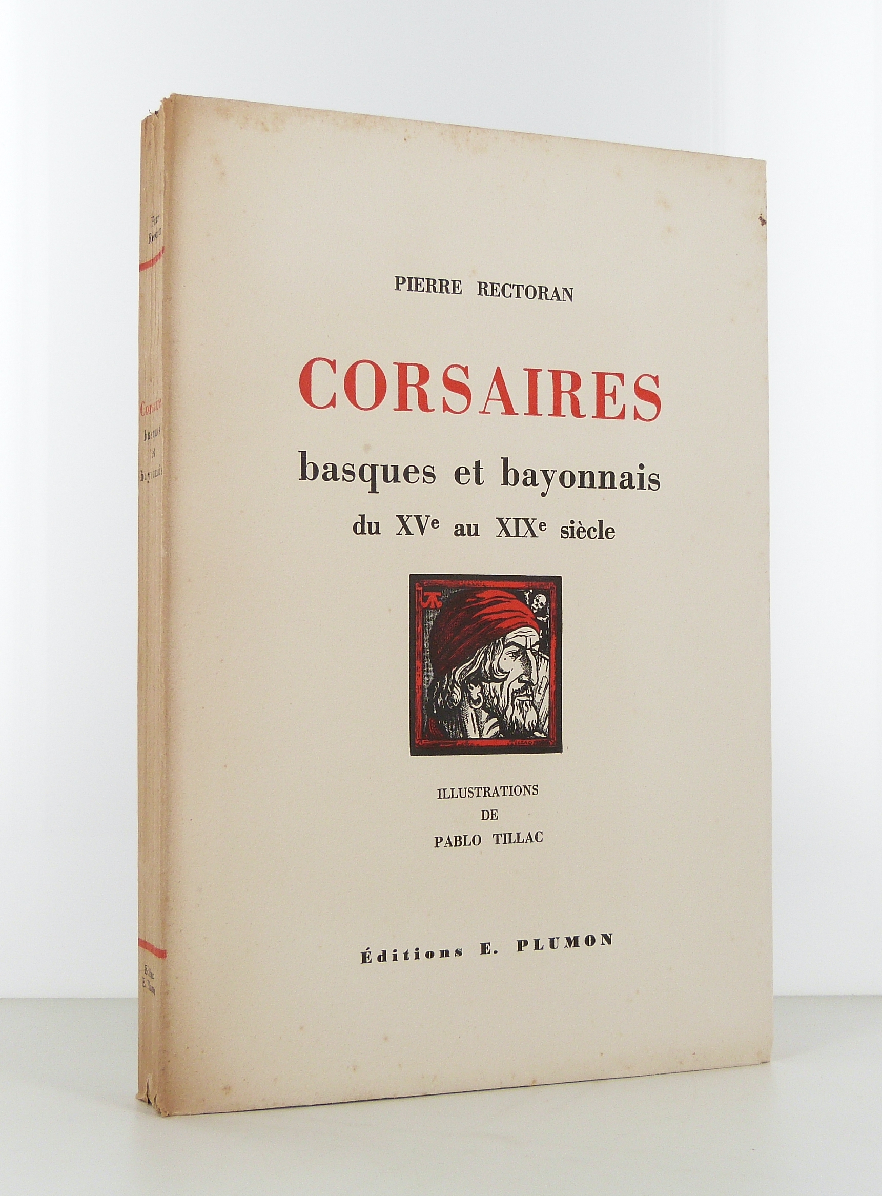 Corsaires basques et bayonnais du XVe au XIXe siècle