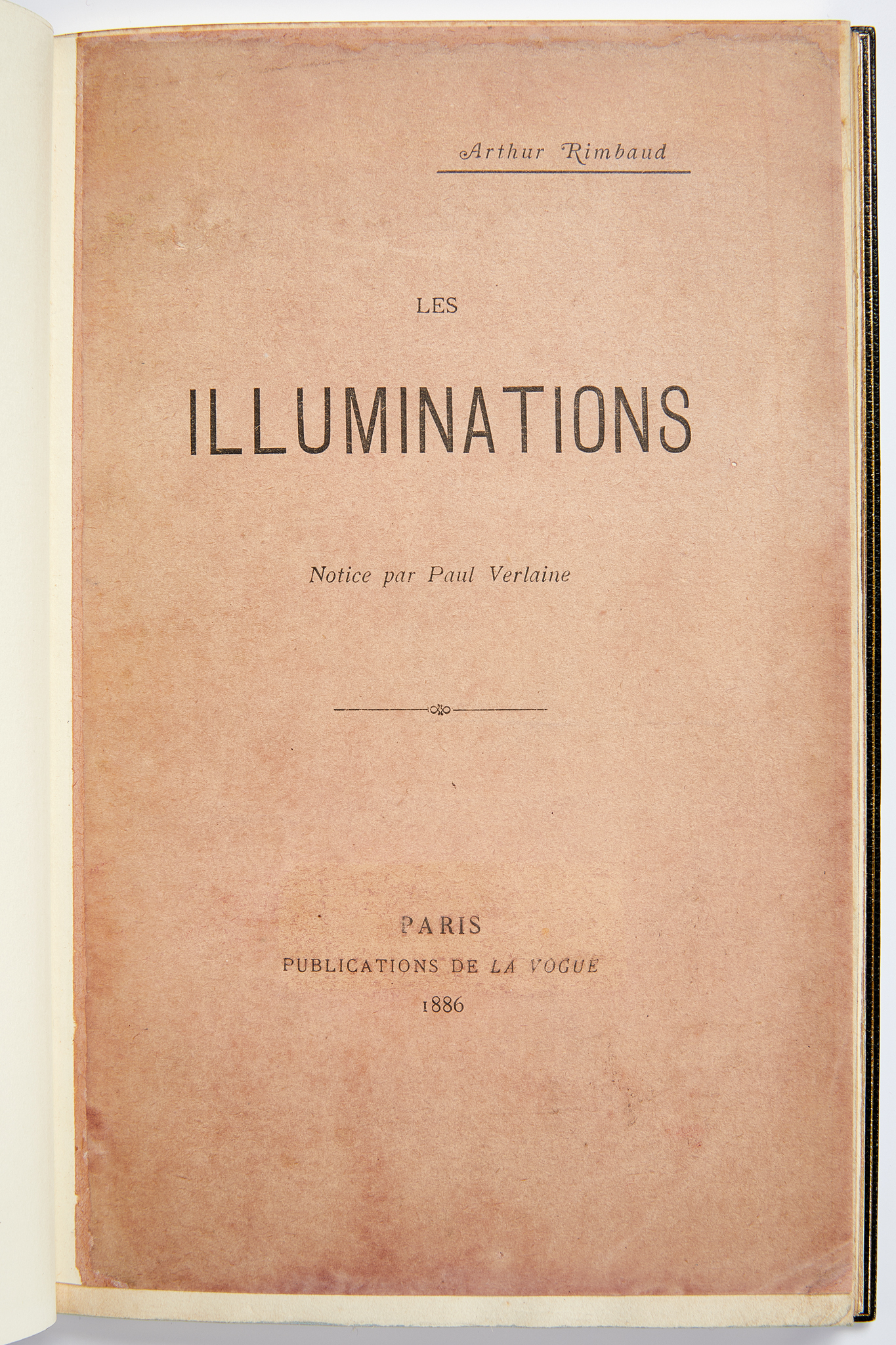 Les Illuminations. Notice par Paul Verlaine.