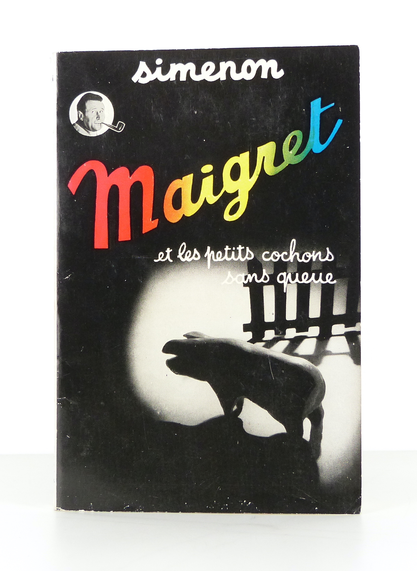 Maigret et les petits cochons sans queue