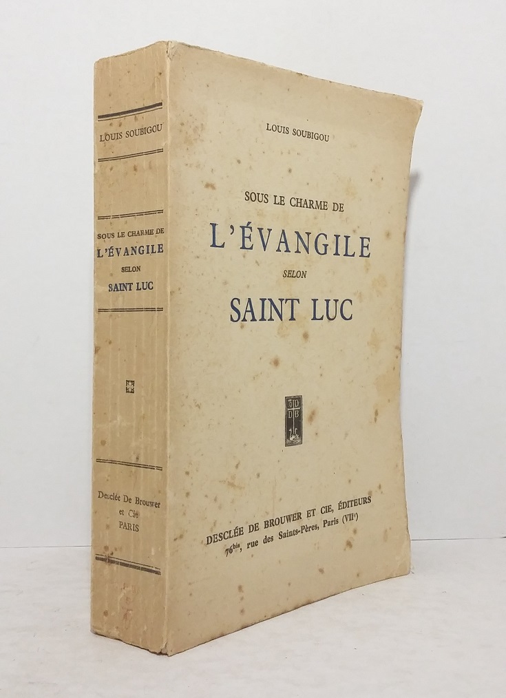 Sous le charme de l'évangile selon Saint Luc