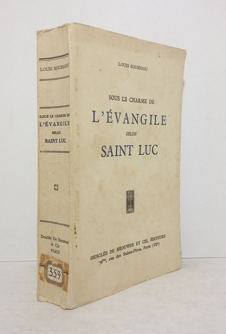 Sous le charme de l'évangile selon Saint Luc