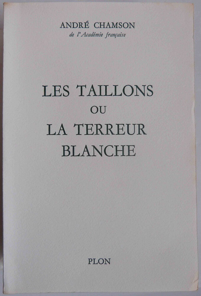 Les taillons ou la terreur blanche