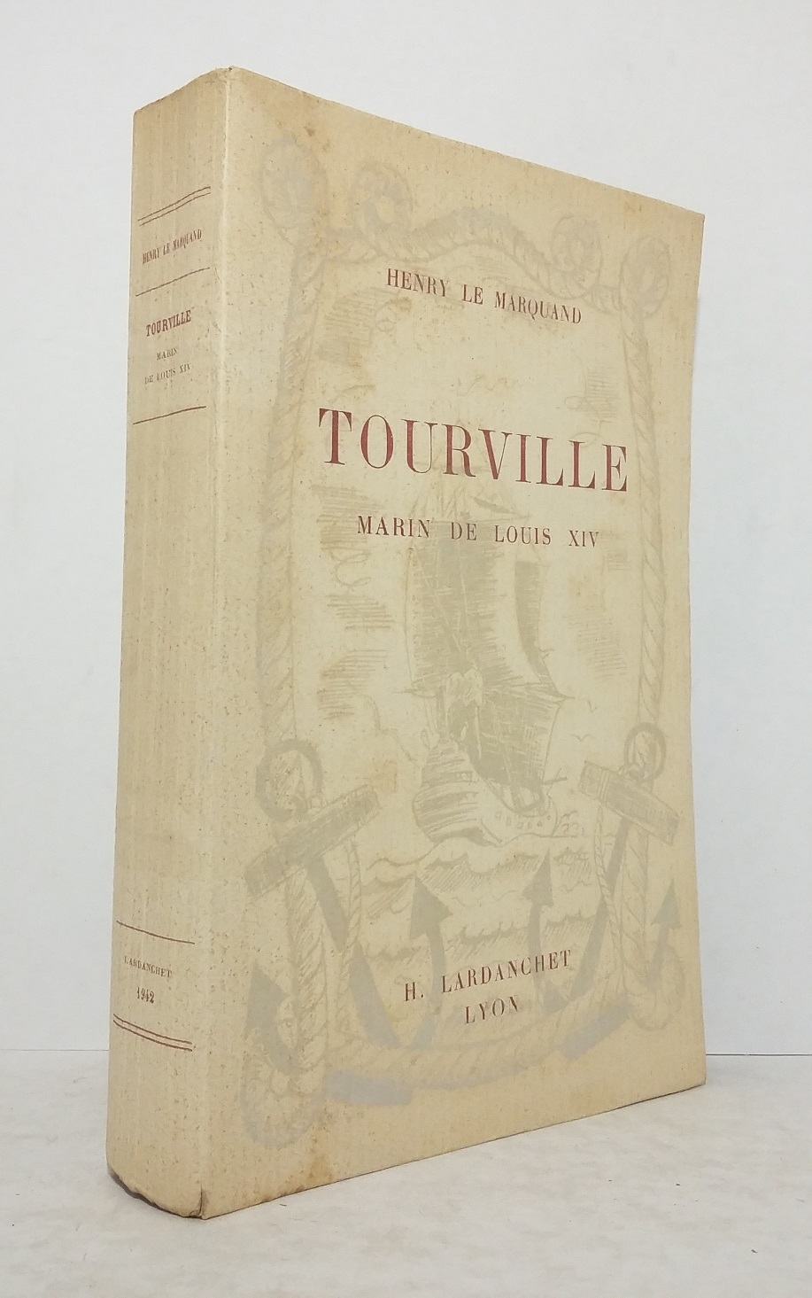 Tourville, marin de Louis XIV