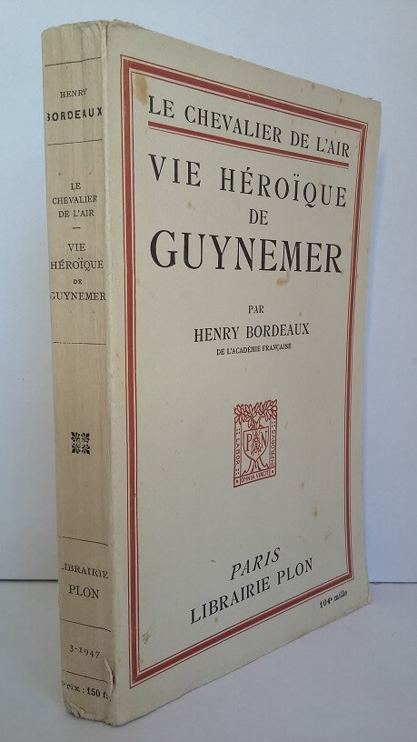 vie héroïque de Guynemer