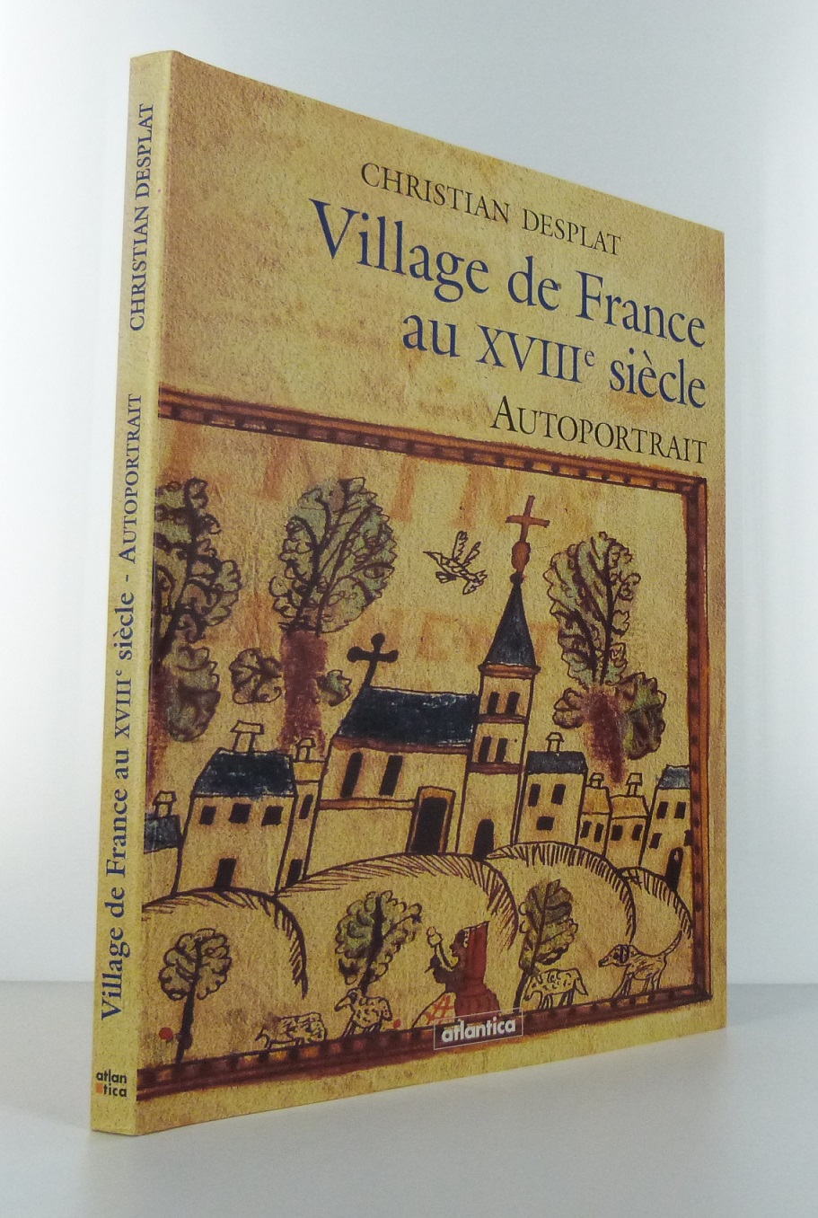 Village de France au XVIIIe siècle - Autoportrait